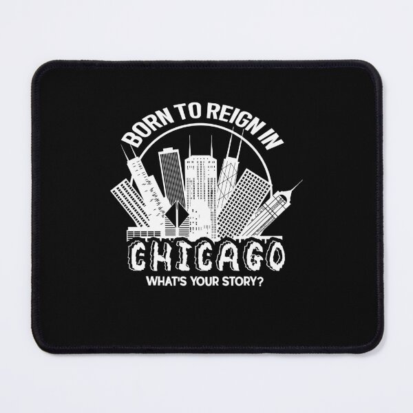 Item preview, Born To Reign In Chicago designed and sold by UnknownArtistt.