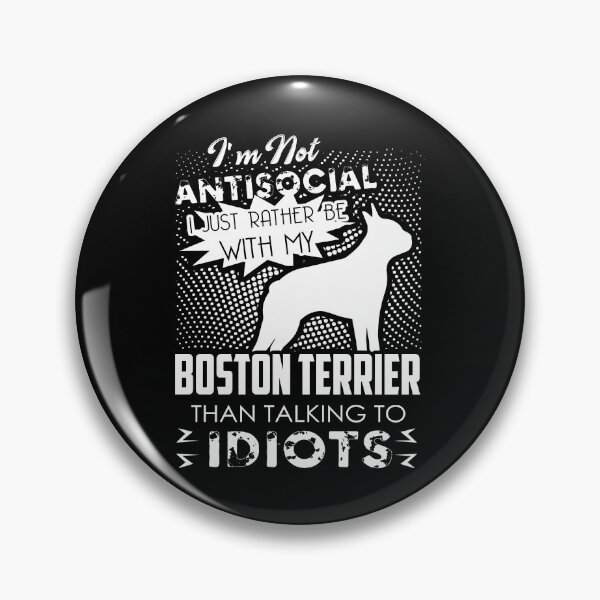 Item preview, I'd Rather Be With My Boston Terrier designed and sold by UnknownArtistt.