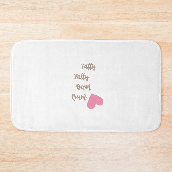 Item preview, Fatty fatty bum bum  designed and sold by NewPages.