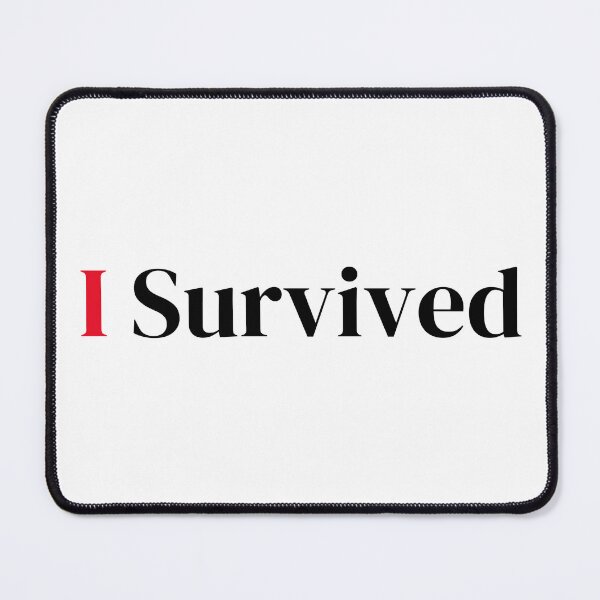 Item preview, I survived designed and sold by JannWe.