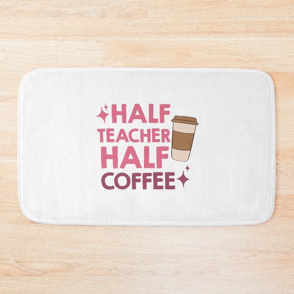 Item preview, half coffee half teacher designed and sold by AdelDa19.