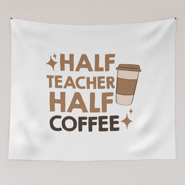 Item preview, half coffee half teacher designed and sold by AdelDa19.