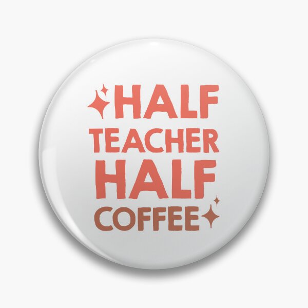 Artikelvorschau, halb Kaffee, halb Lehrer entworfen und verkauft von AdelDa19.