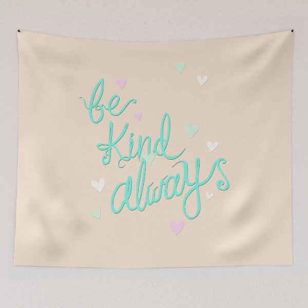 Item preview, Be Kind Always designed and sold by minniemorrisart.