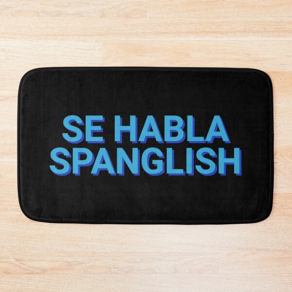 Item preview, Se Habla Spanglish Quote designed and sold by Sour Soul.