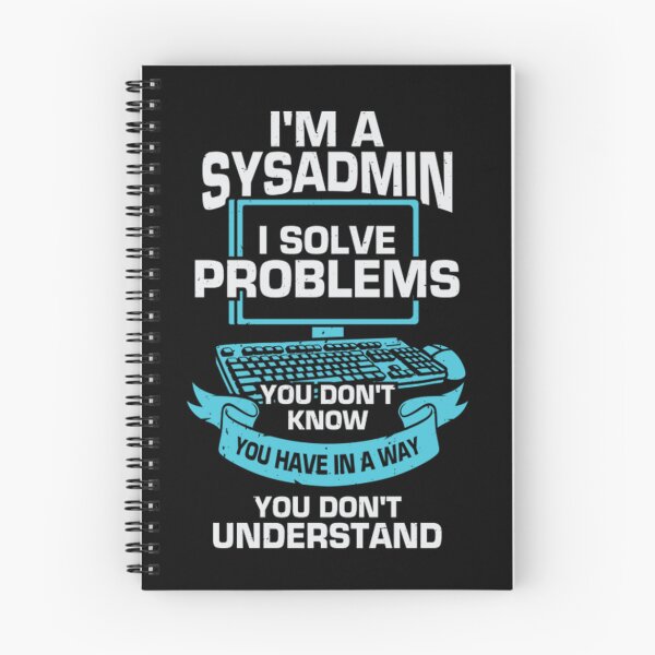 Item preview, Funny I'm A Sysadmin System Administrator designed and sold by BufFord71.