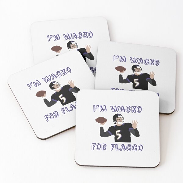 Item preview, i'm wacko for flacco- Limited Edition | Perfect Gift designed and sold by claowendy.