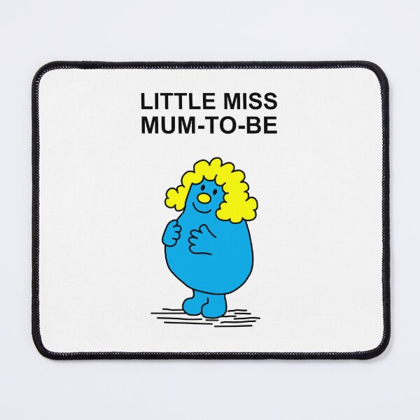 Item preview, Little Miss Mum to be designed and sold by Scat the cat.