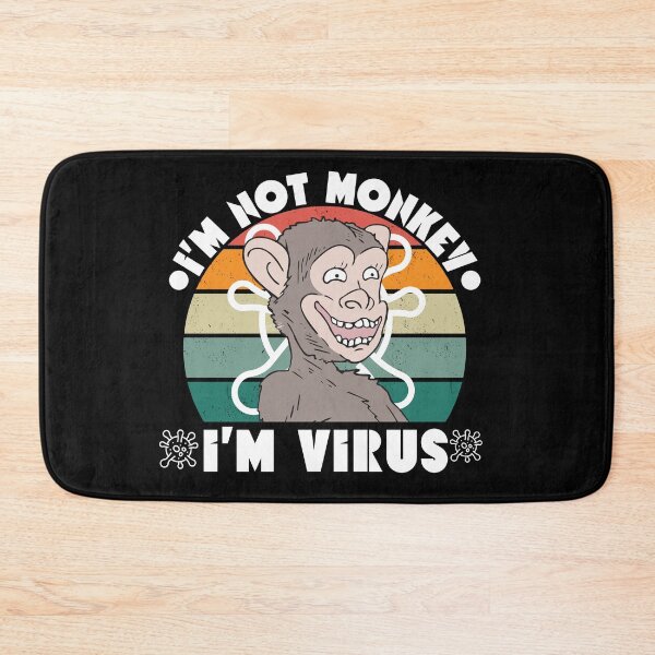 Item preview, I'm not monkey I'm virus | Funny monkey virus  designed and sold by THE MID.