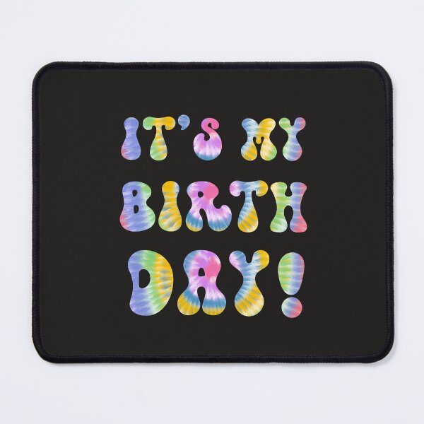 Item preview, It's My Birthday! Happy Birthday Party Team Bday Tie Dye Letter Print Cute  T-shirt  designed and sold by AUAINO.