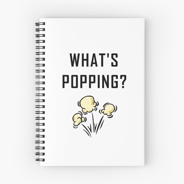 Item preview, What's Popping? designed and sold by NameThatShirt.