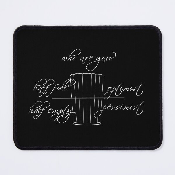 Item preview, Is the glass half full? Monochrome. Sayings  designed and sold by KateQR.