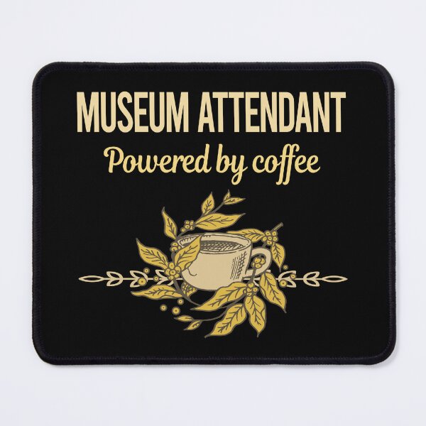 Item preview, Powered By Coffee Museum Attendant designed and sold by trinayolkcelia.