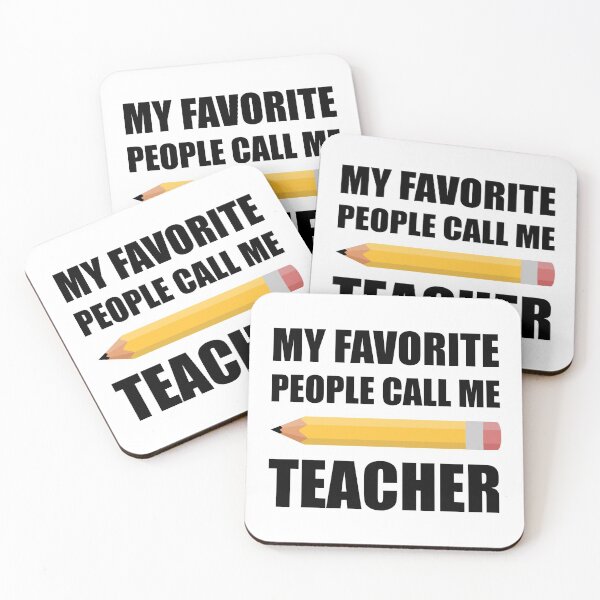 Item preview, My Favorite People Call Me Teacher designed and sold by TheBestStore.