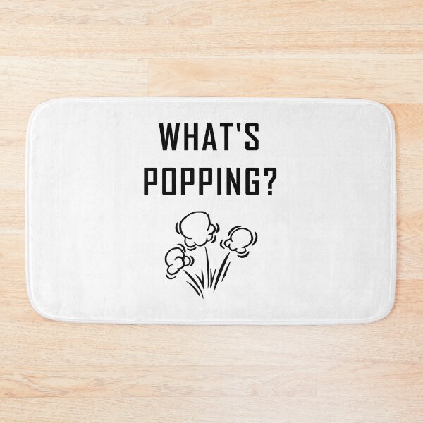 Item preview, What's Popping? designed and sold by NameThatShirt.