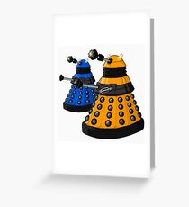 Exterminate Greeting Card