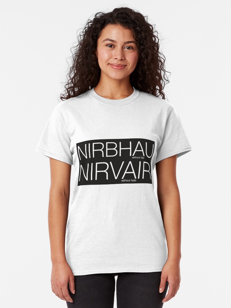 nirbhau-nirvair-without-fear-without-hate-t-shirt-by-filmthreads