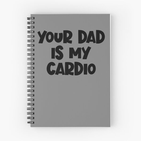 Item preview, Your Dad Is My Cardio Funny Women's Your Dad Is My Cardio Gear designed and sold by DynamicDesign.