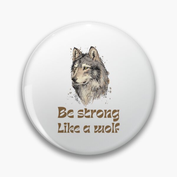 Item preview, be strong as a wolf designed and sold by bemenmaher.
