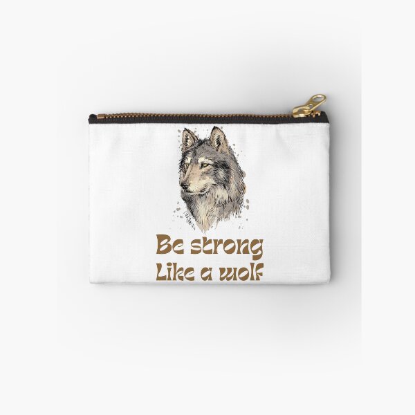 Item preview, be strong as a wolf designed and sold by bemenmaher.