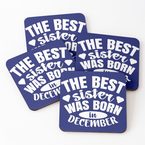 Item preview, The Best Sister Was Born In December  designed and sold by Giro-design.