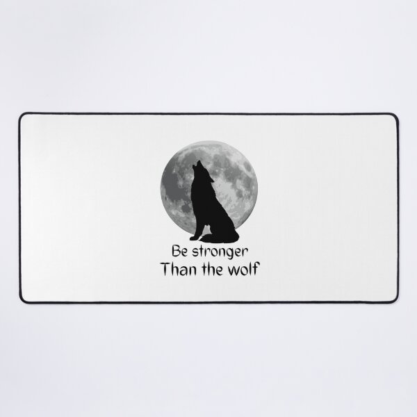 Item preview, Be strong as a wolf | full moon designed and sold by bemenmaher.
