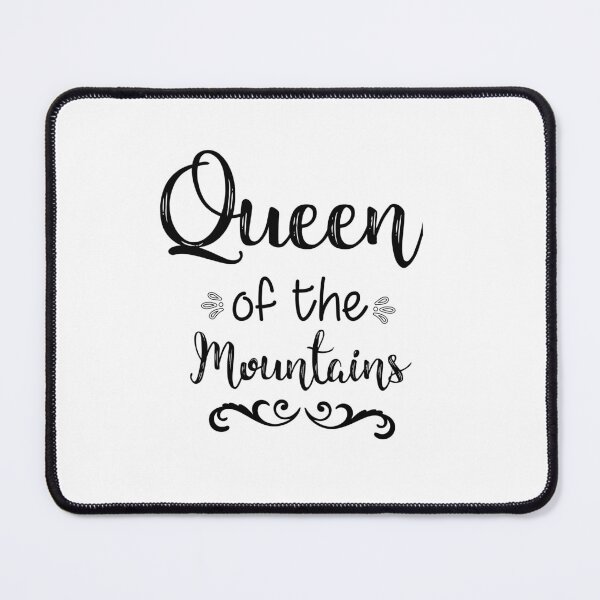 Item preview, queen of the mountains designed and sold by naturehikers.