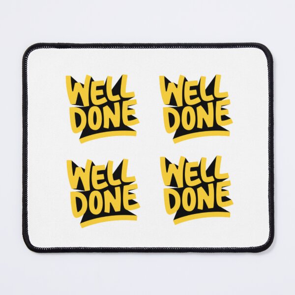 Item preview, Well Done. Positive Feedback. designed and sold by ImaginedCo.