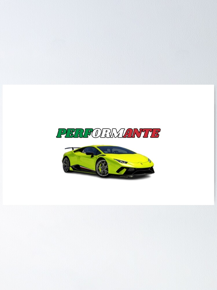 Póster «Lamborghini Huracán Performante amarillo modificado con los colores  de la bandera italiana» de TheSupercarClub | Redbubble