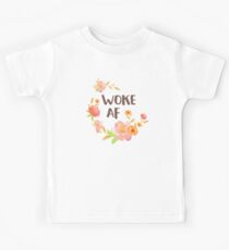 Woke AF Kids Tee