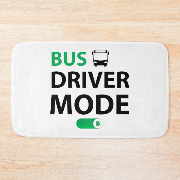 Item preview, Bus Driver Mode on Funny Bus Driver  designed and sold by Rami Khalifah.