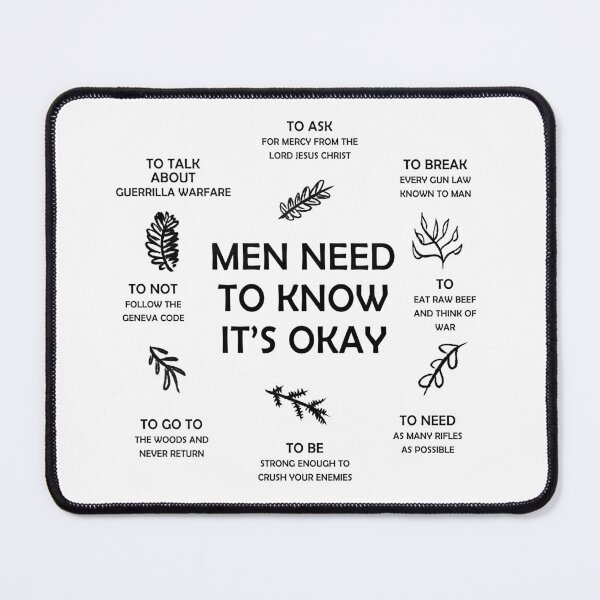 Item preview, Men Need To Know It's Okay designed and sold by WalterBenson.