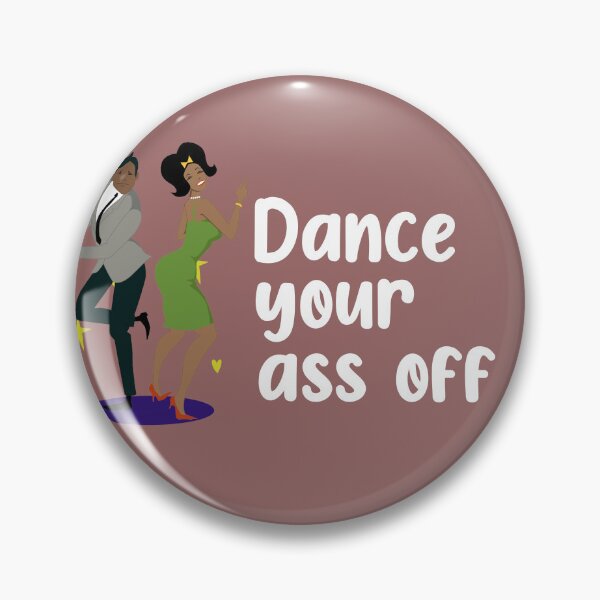 Item preview, Dance your ass off! designed and sold by The80sguy.