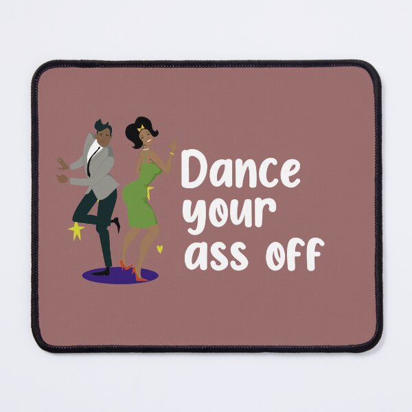 Item preview, Dance your ass off! designed and sold by The80sguy.