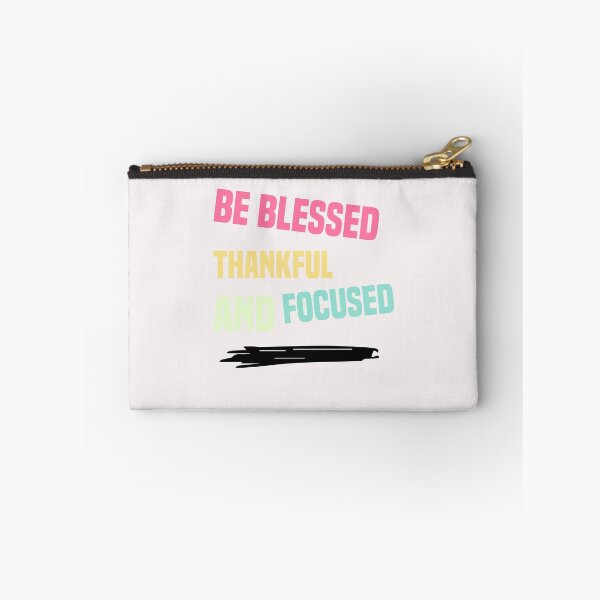 Item preview, be blessed thankful and focused designed and sold by Crystakim.