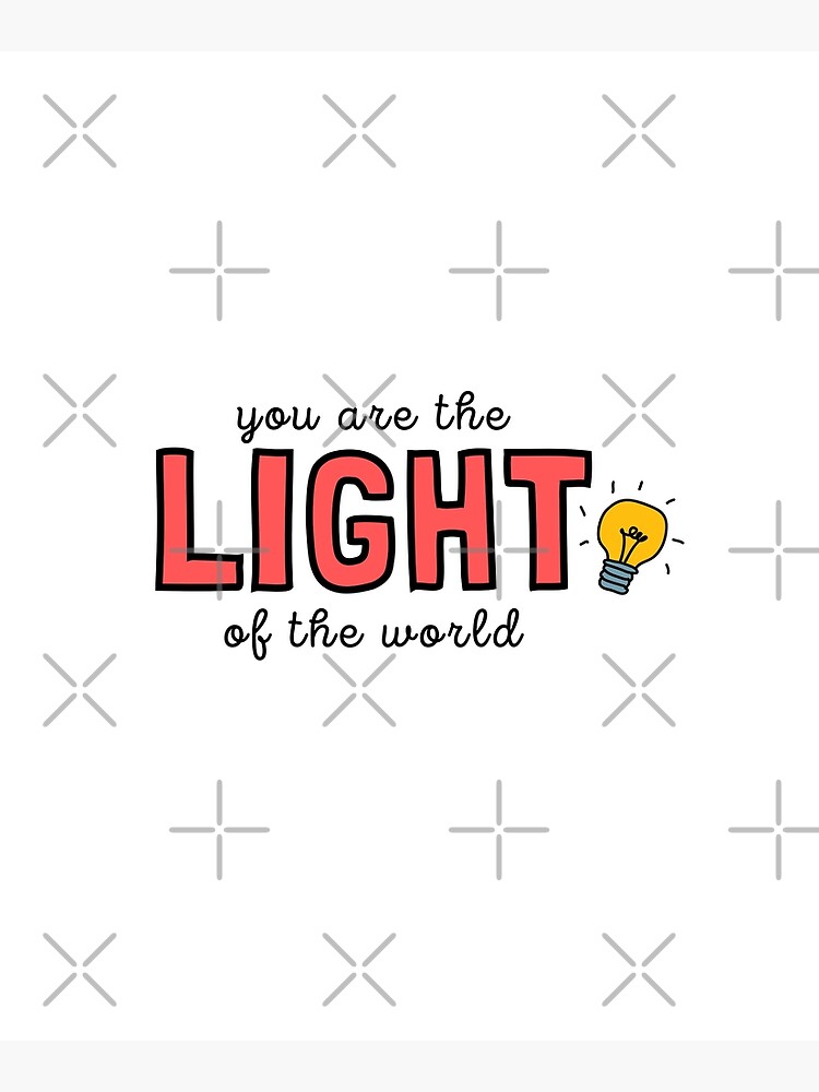 you-are-the-light-of-the-world-bible-verse-poster-for-sale-by