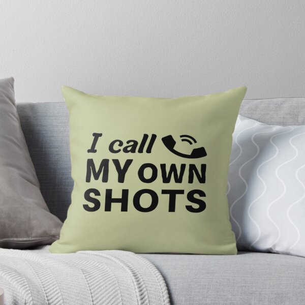 Item preview, I Call My Own Shots My Body My Choice   designed and sold by OrdesaDesign.