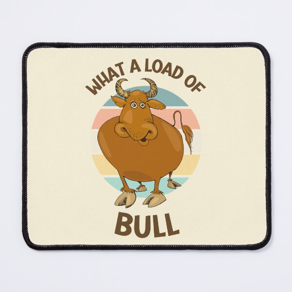 Item preview, What a Load of Bull designed and sold by FunnyFactDesign.