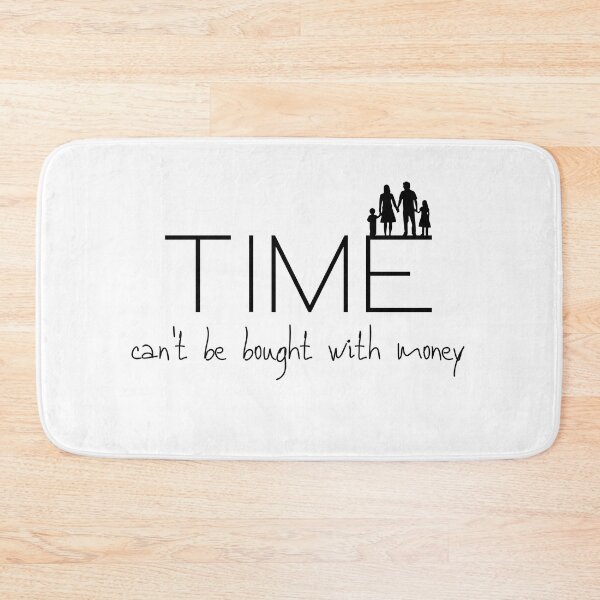 Item preview, Time Can't be bought with money  designed and sold by iamkamelo.