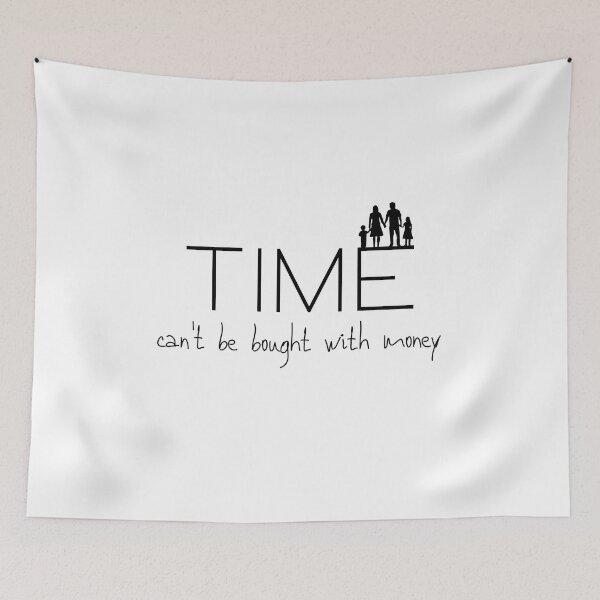 Item preview, Time Can't be bought with money  designed and sold by iamkamelo.