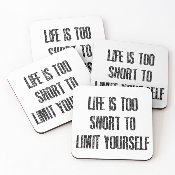 Item preview, Life is too short to limit yourself designed and sold by hotwifequotes.