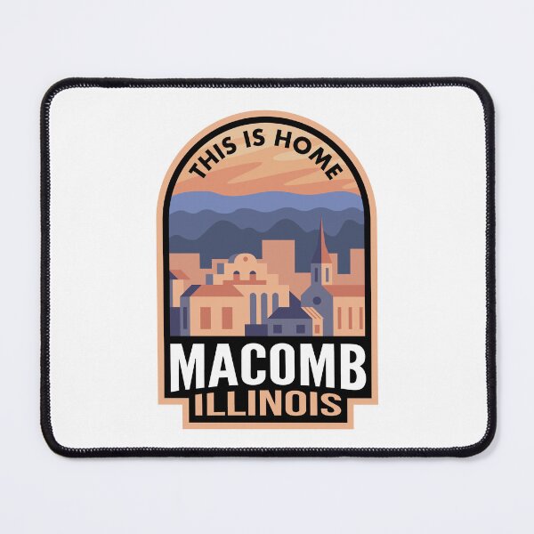 Item preview, Downtown Macomb Illinois This is Home designed and sold by HalpinDesign.