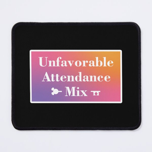 Item preview, Unfavorable Attendance Mix designed and sold by RosannaArt.