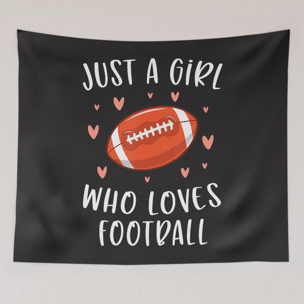 Item preview, Cute Football  For Girls Just A Girl Who Loves Football  designed and sold by schromtlmaascha.