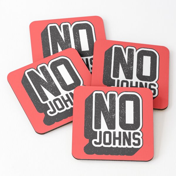 Item preview, No Johns designed and sold by thmadethis.