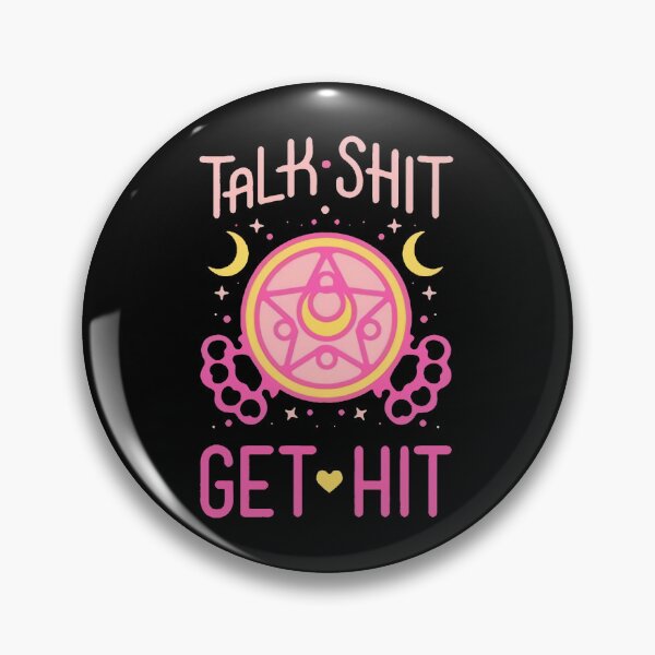 Item preview, Talk Shit Get Hit designed and sold by louisabu.