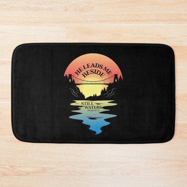 Item preview, He Leads Me Beside Still Waters (He Restores My Soul) Psalm 23 Verse 2 | Christian | Gospel | Sunset River designed and sold by MJDezigns.