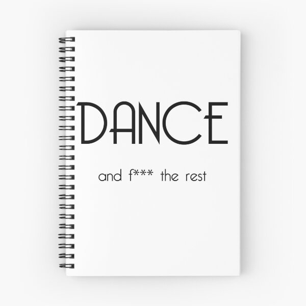 Item preview, Dance and f *** the rest designed and sold by OlivierImages.
