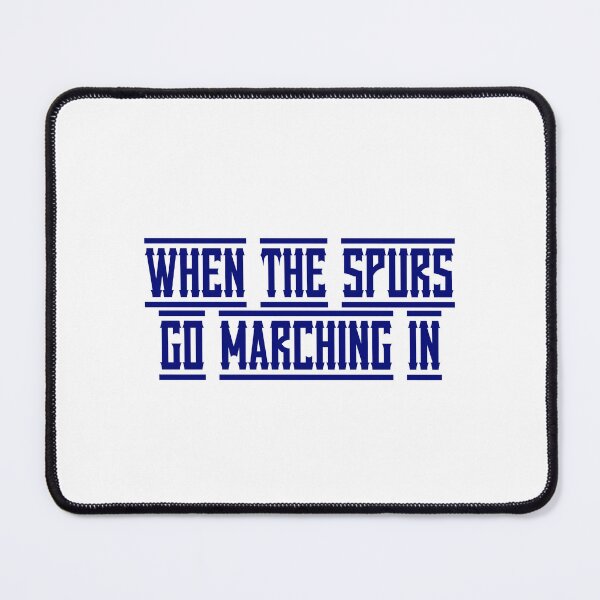 Item preview, When the Spurs go marching in designed and sold by Truefans.