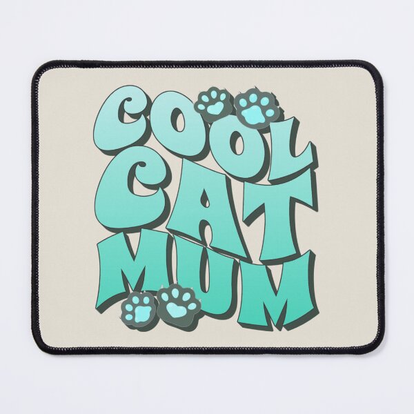 Item preview, Turquoise Cool Cat Mum, Great Slogan For All Mums Who Own A Cat designed and sold by TrulyEpoque.
